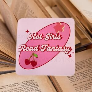 Hot Girls Read Fantasy Vinyl Sticker Reading Sassy Bookish Booktok Water Bottle